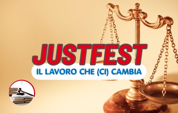 JustFest - Il lavoro che ci cambia